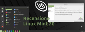recensione Linux Mint 20 italiano