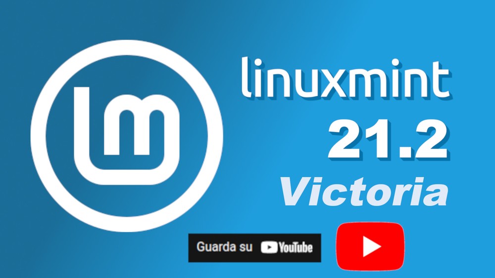 Guarda il video Recensione Linux Mint 21.2