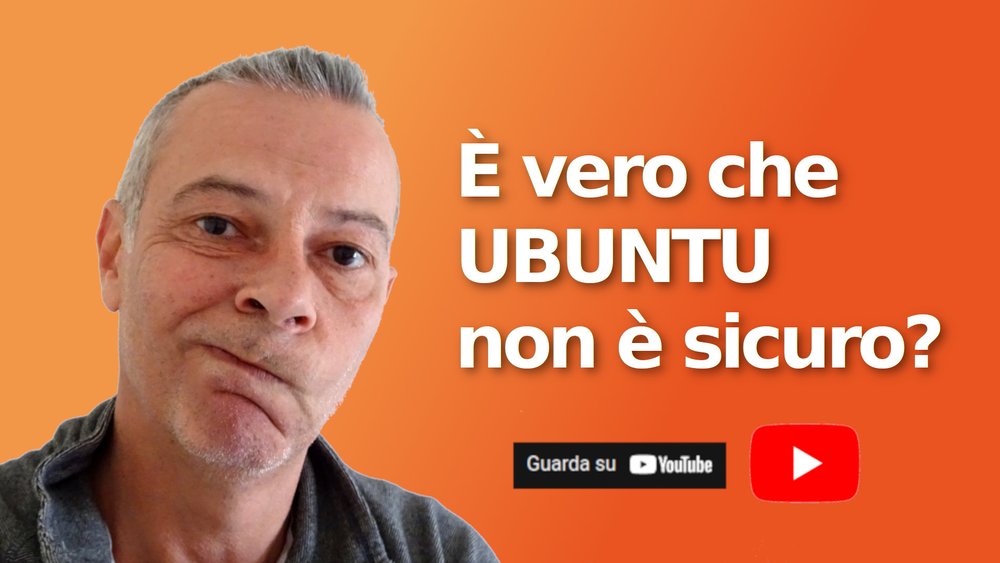 Ubuntu è sicuro? Guarda su YouTube